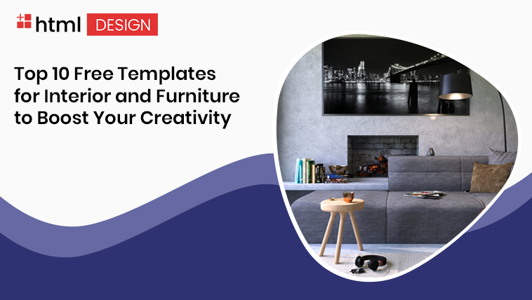 Top 10 Free Templates for Interior and Furniture to Boost Your Creativity